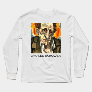 Charles Bukowski T Shirt Design Long Sleeve T-Shirt